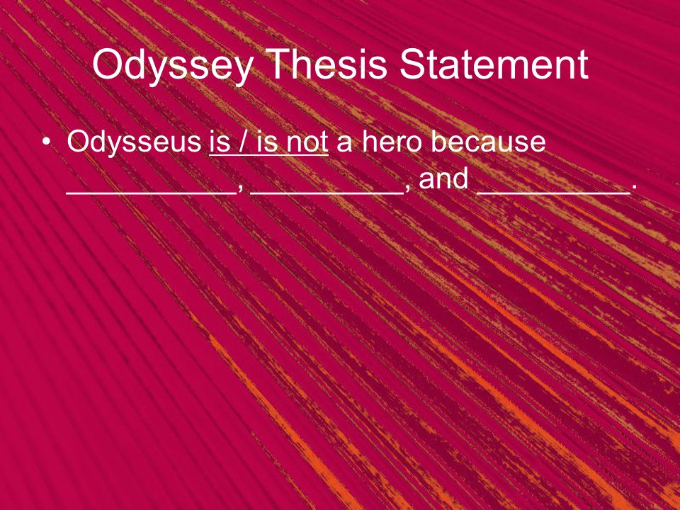 Odyssey Thesis Statement
