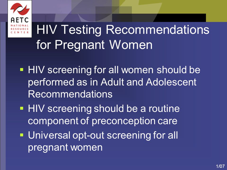 HIV Testing Recommendations for Pregnant Women