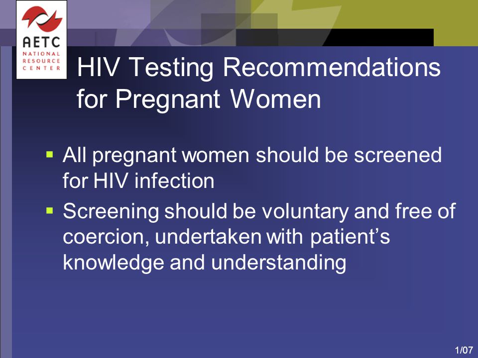 HIV Testing Recommendations for Pregnant Women