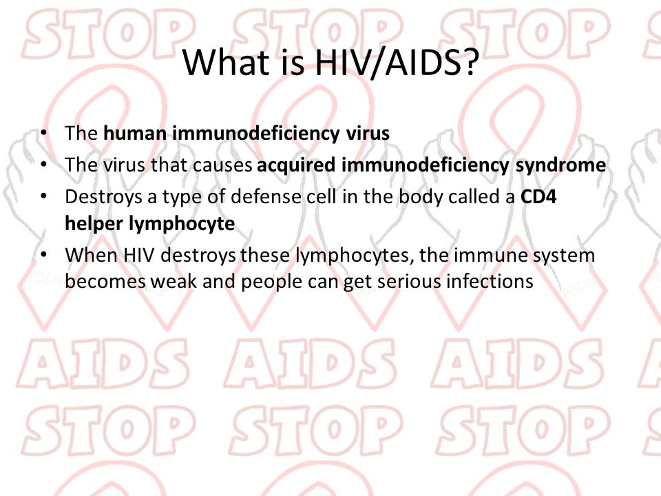 What is HIV/AIDS The human immunodeficiency virus