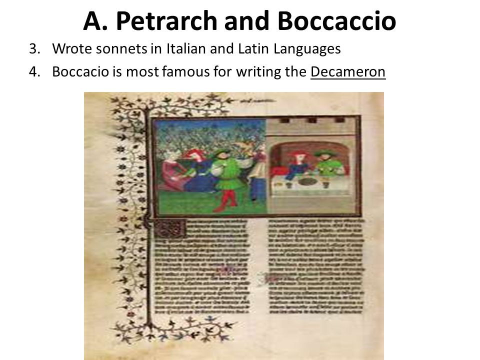 A. Petrarch and Boccaccio