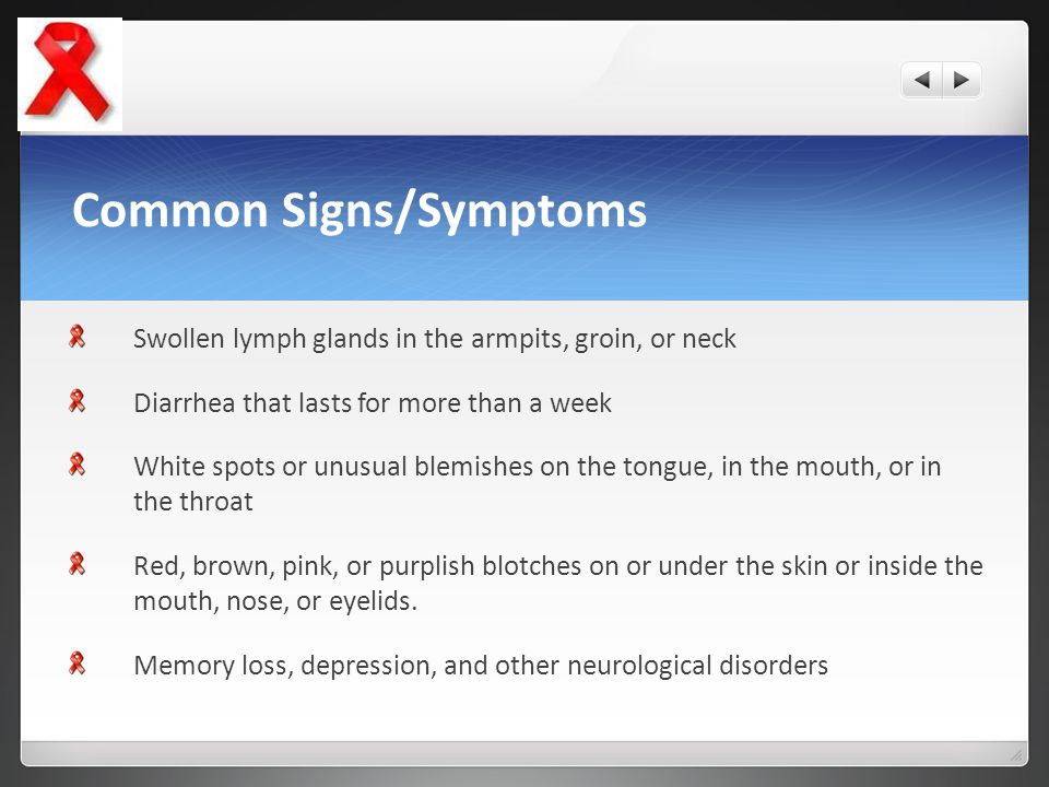 Common Signs/Symptoms