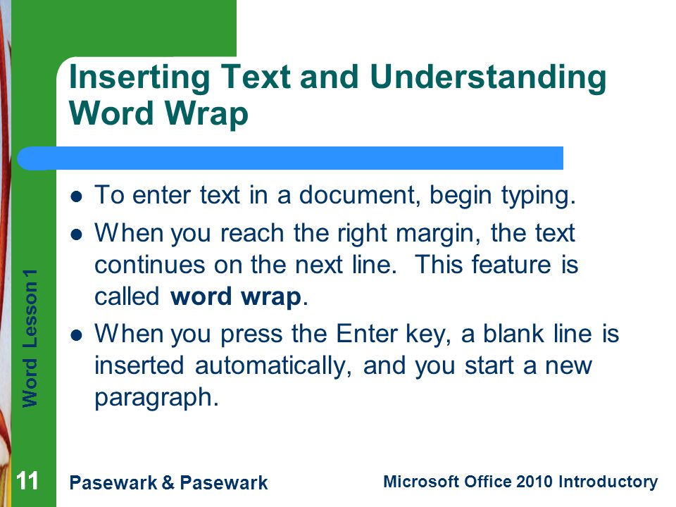 Inserting Text and Understanding Word Wrap