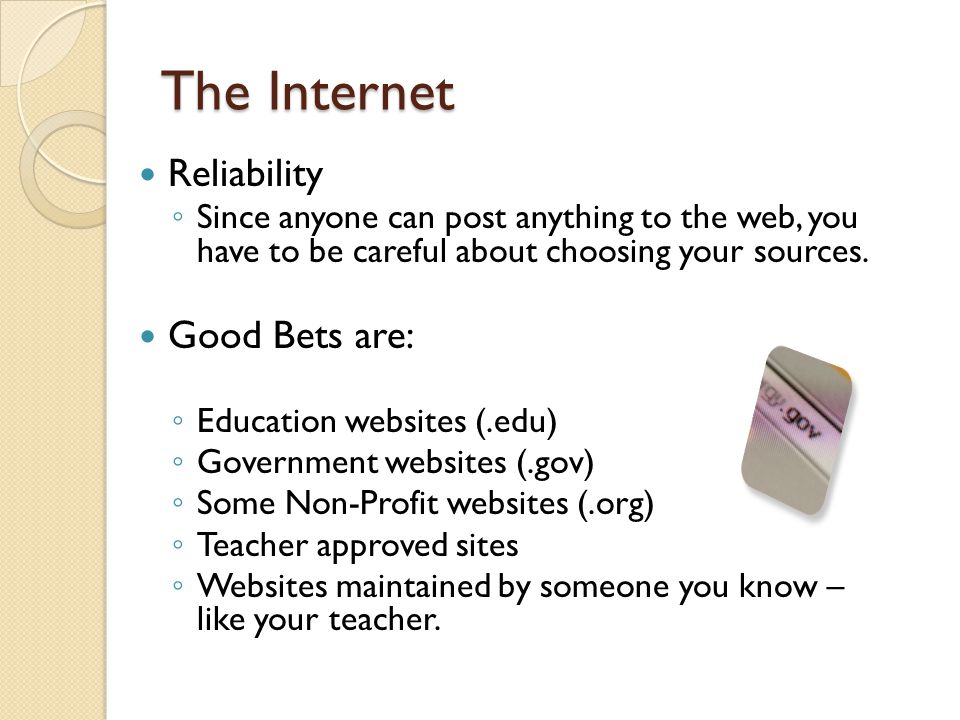 The Internet Reliability Good Bets are: