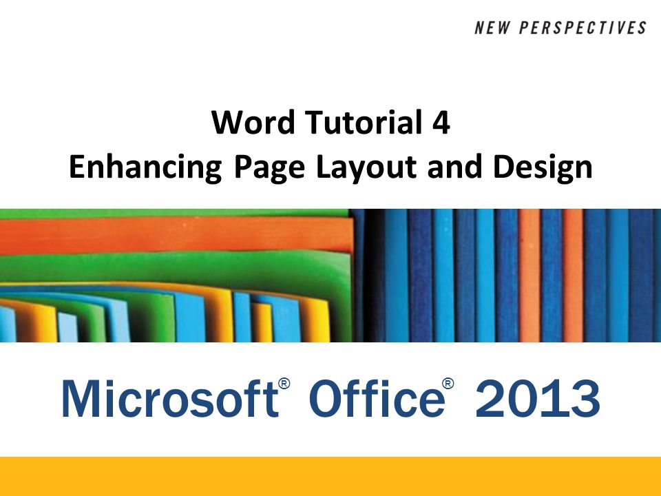 Word Tutorial 4 Enhancing Page Layout And Design Ppt Video Online Download