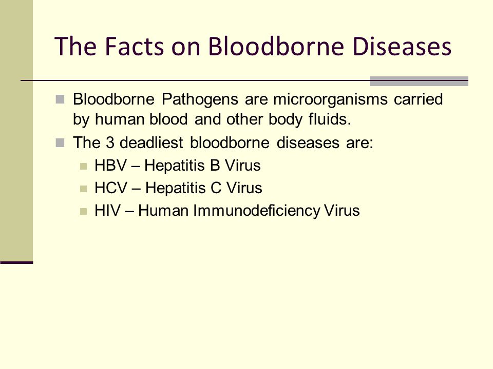 The Facts on Bloodborne Diseases