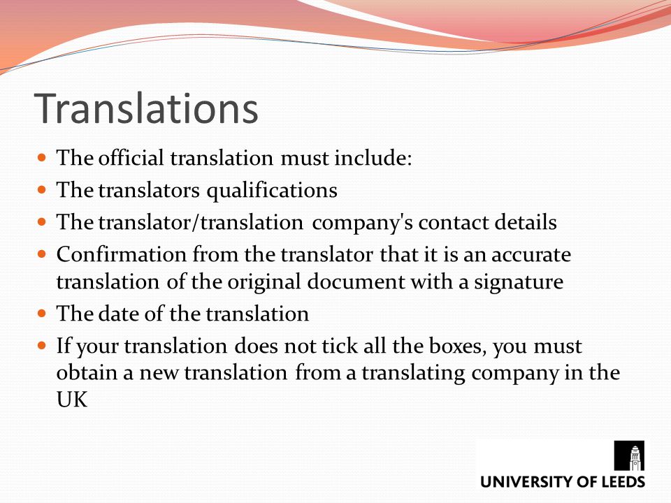 Translations The official translation must include: