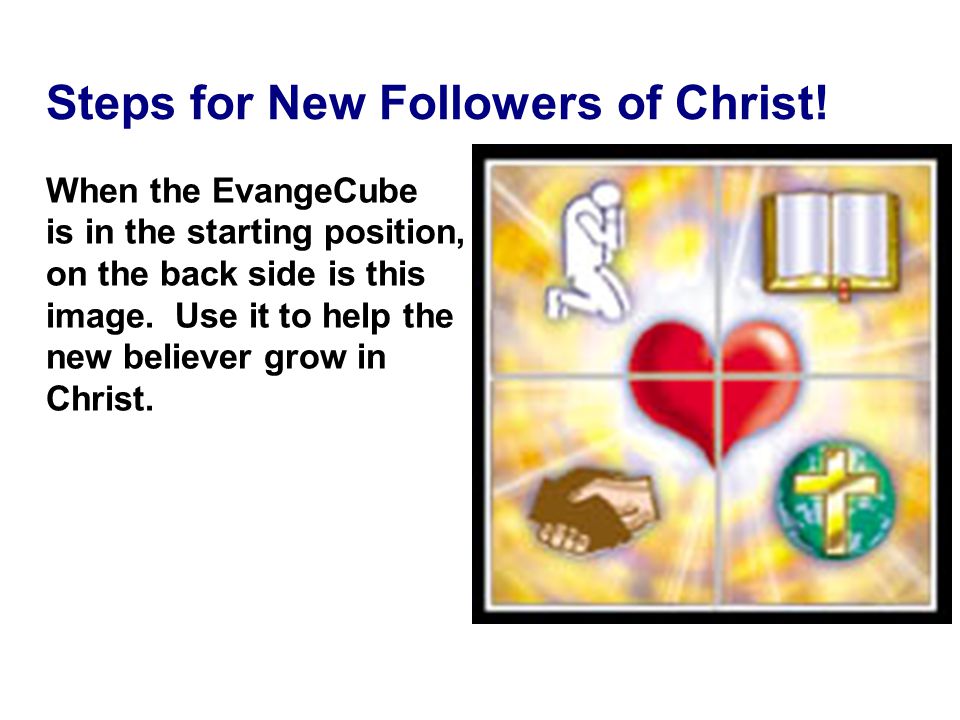 Steps for New Followers of Christ!