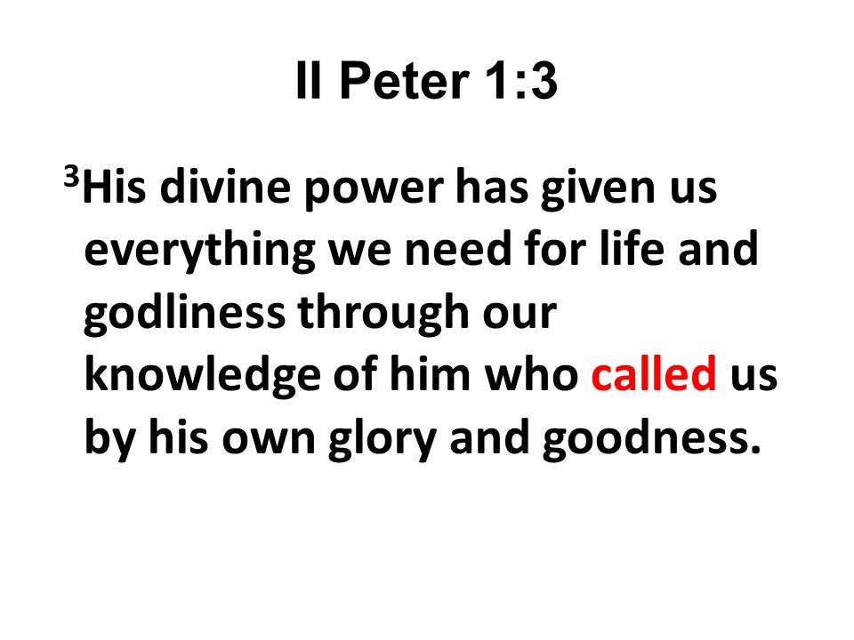 II Peter 1:3