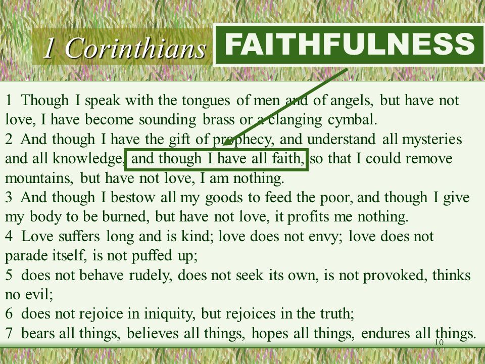1 Corinthians 13:1-7 (LOVE) FAITHFULNESS