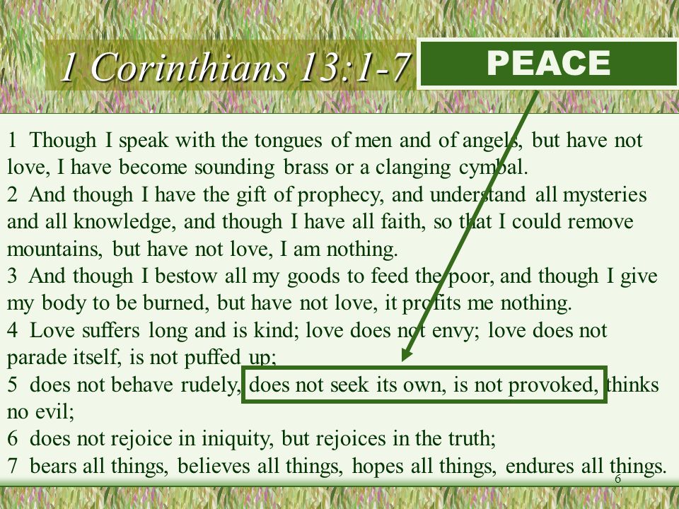 1 Corinthians 13:1-7 (LOVE) PEACE