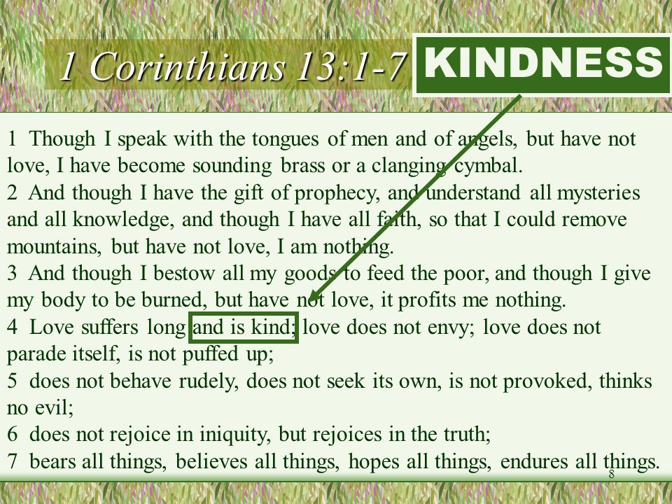 1 Corinthians 13:1-7 (LOVE) KINDNESS