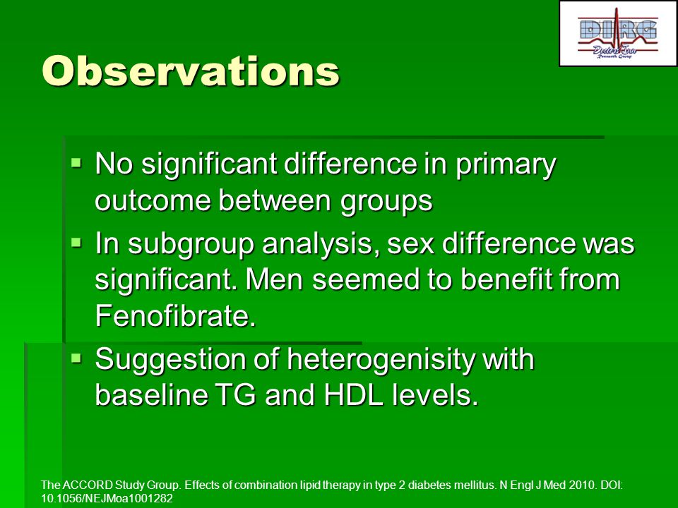 Observations No significant difference in primary outcome between groups.