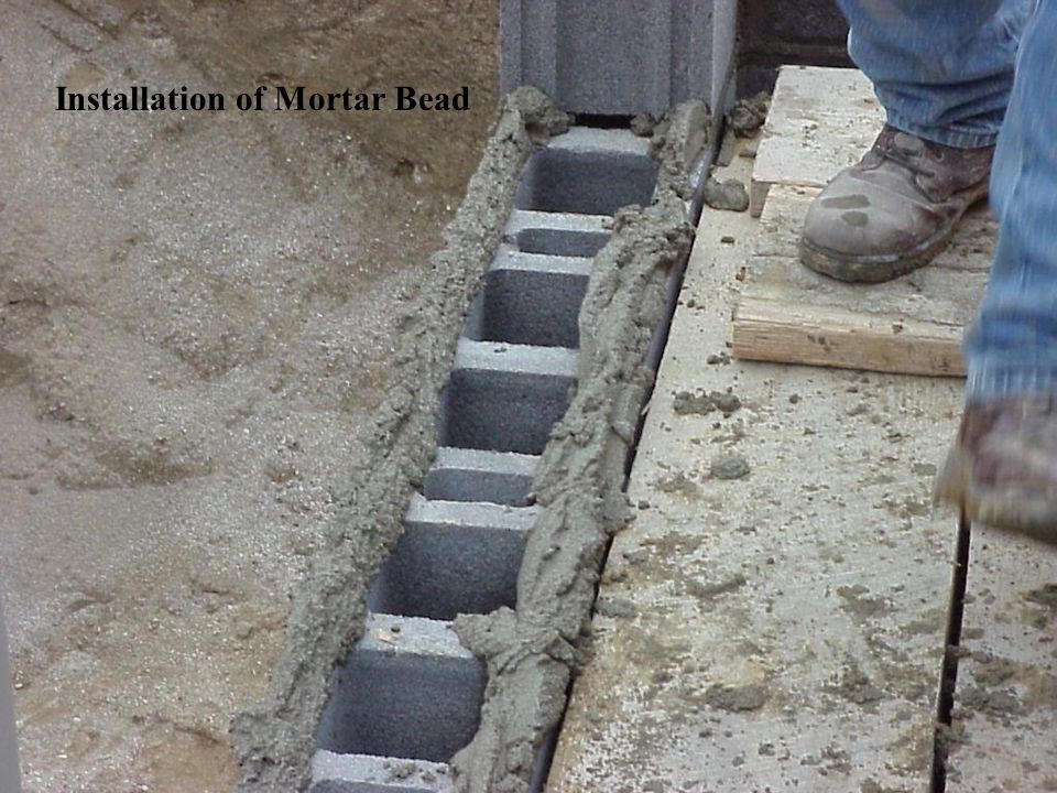 Installation of Mortar Bead