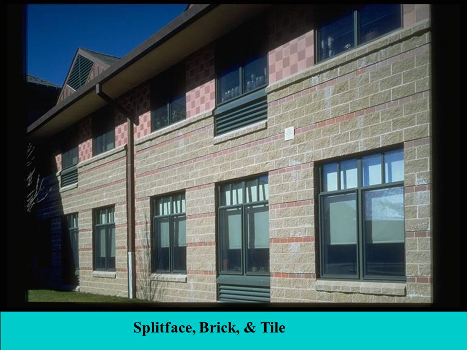 Splitface, Brick, & Tile