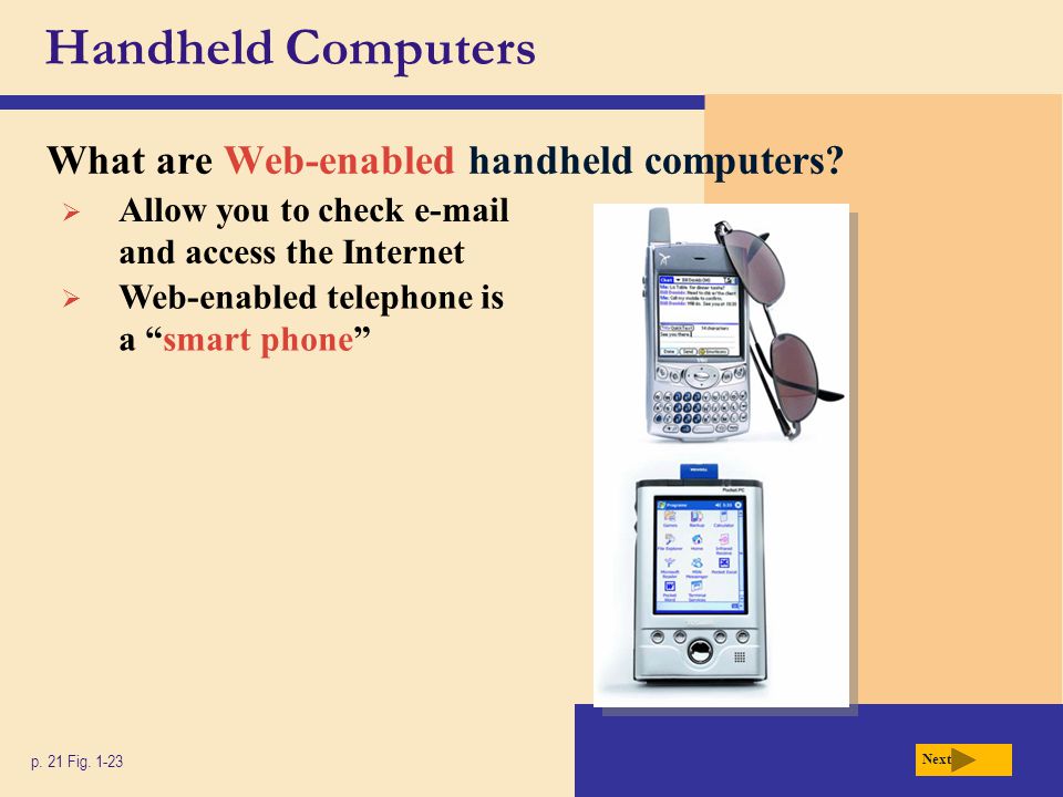 Handheld Computers What are Web-enabled handheld computers