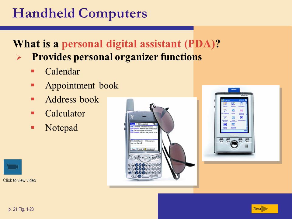 Handheld Computers What is a personal digital assistant (PDA)