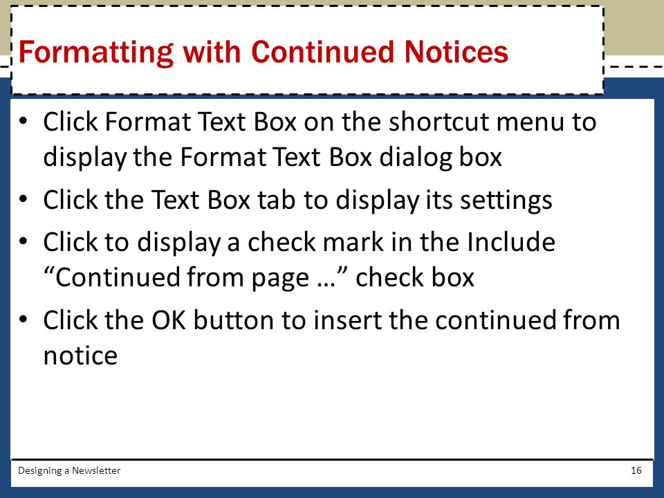 Formatting with Continued Notices