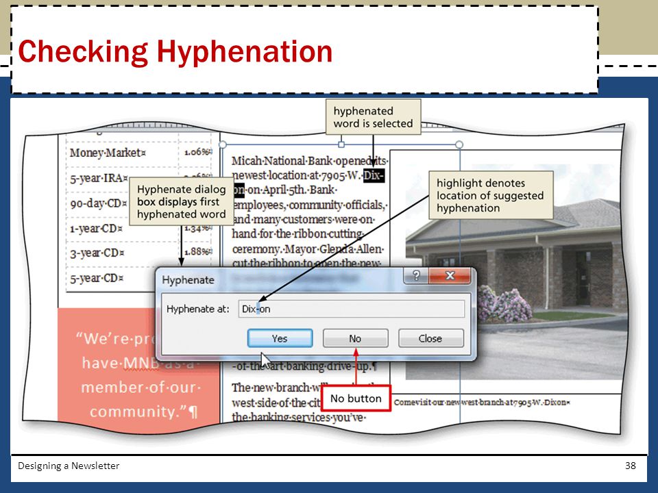 Checking Hyphenation Designing a Newsletter