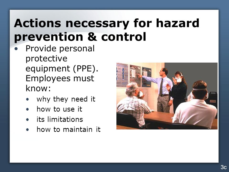 Actions necessary for hazard prevention & control
