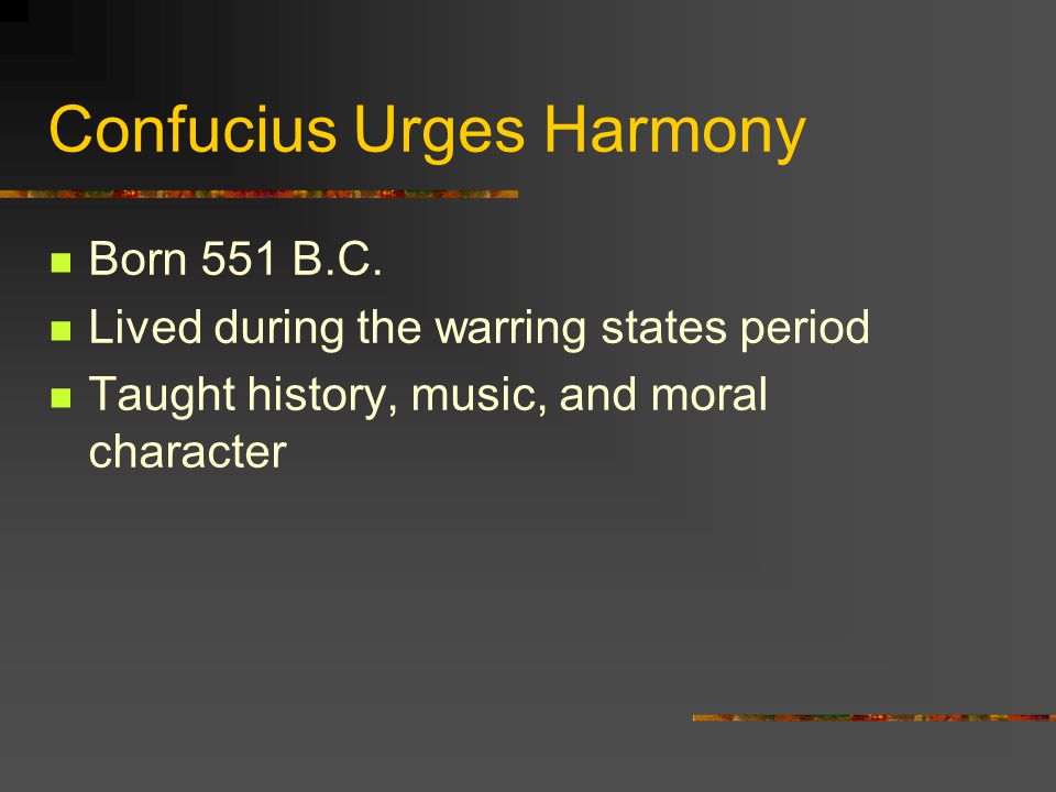 Confucius Urges Harmony