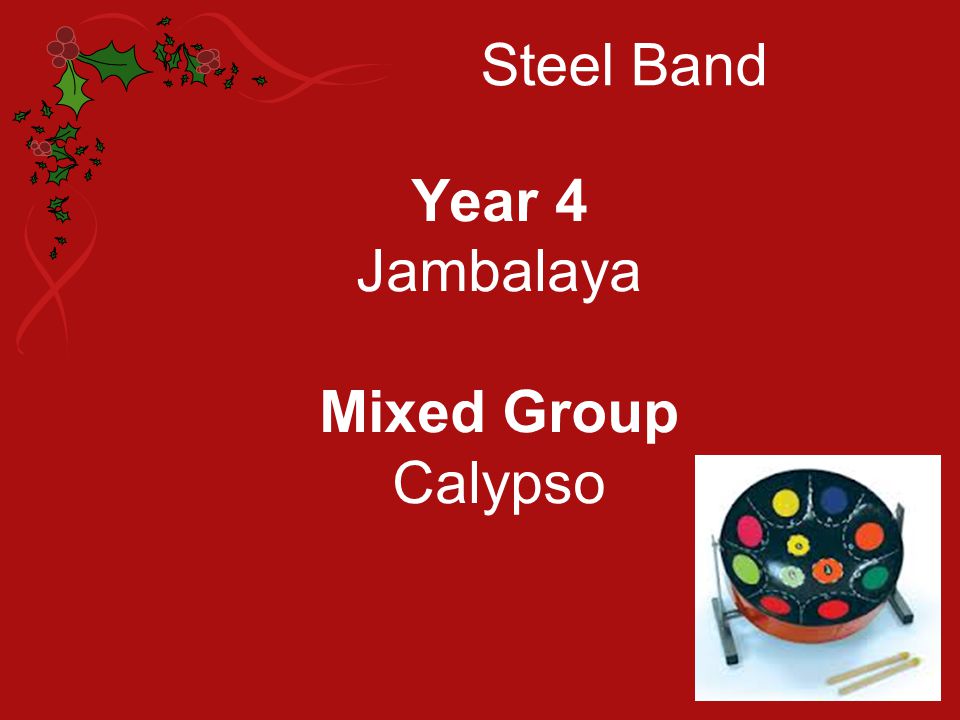 Steel Band Year 4 Jambalaya Mixed Group Calypso
