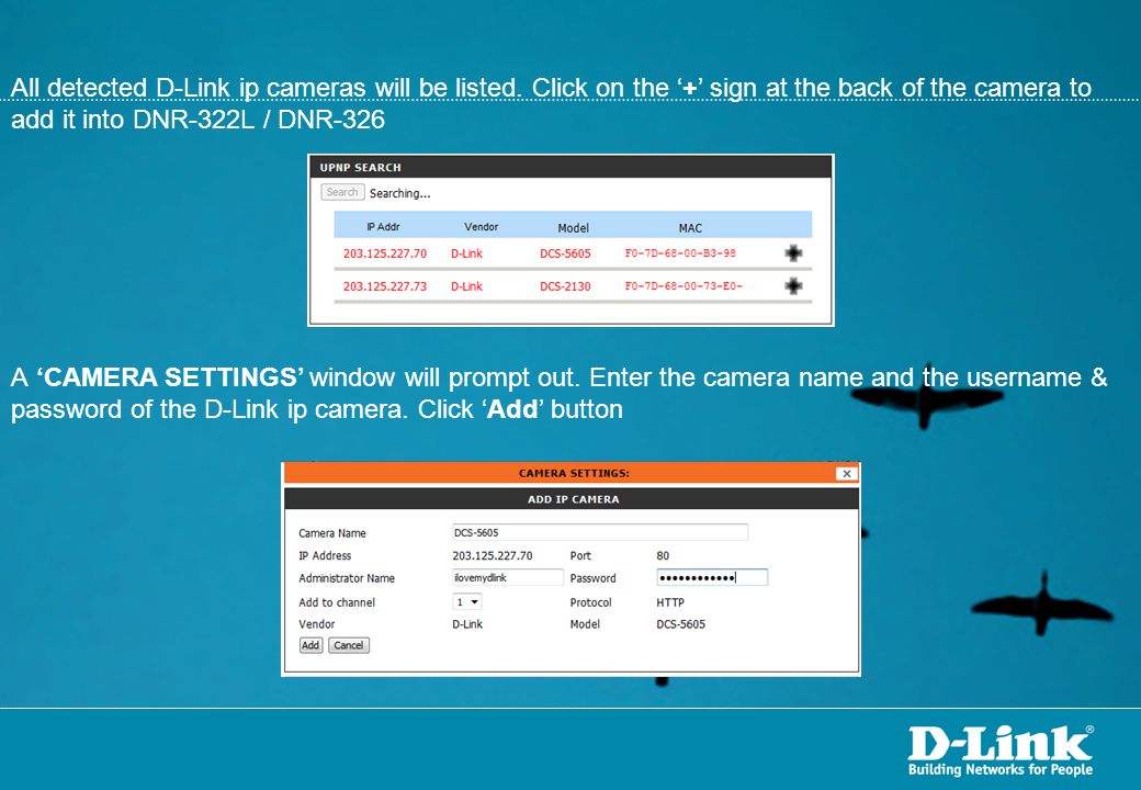All detected D-Link ip cameras will be listed