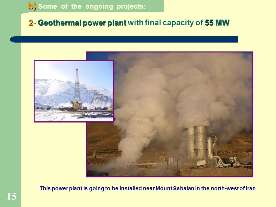 2- Geothermal power plant with final capacity of 55 MW