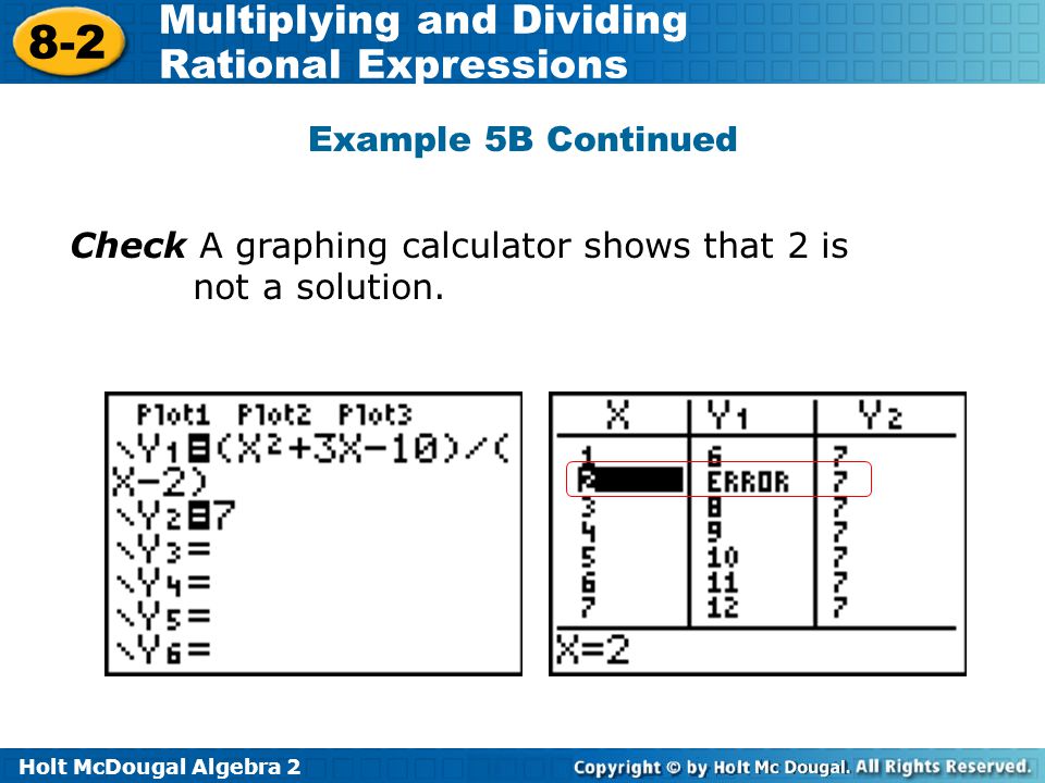 Example 5B Continued Check A graphing calculator shows that 2 is not a solution.