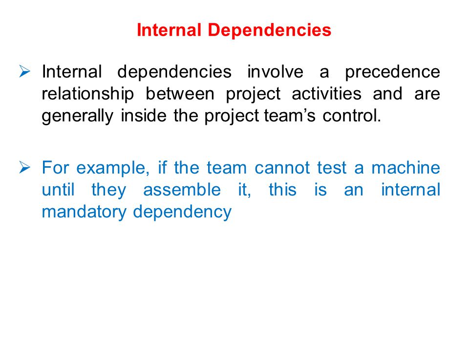 Internal Dependencies