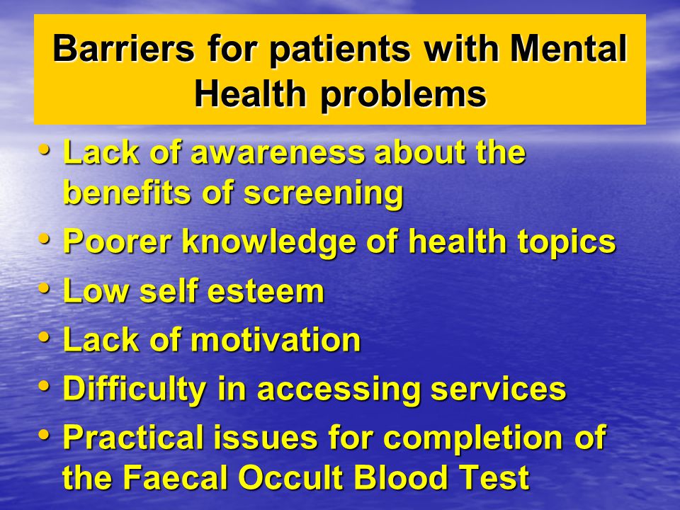 Barriers for patients with Mental Health problems