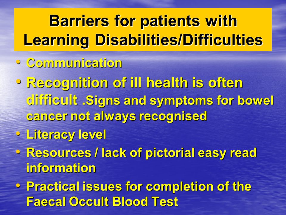 Barriers for patients with Learning Disabilities/Difficulties