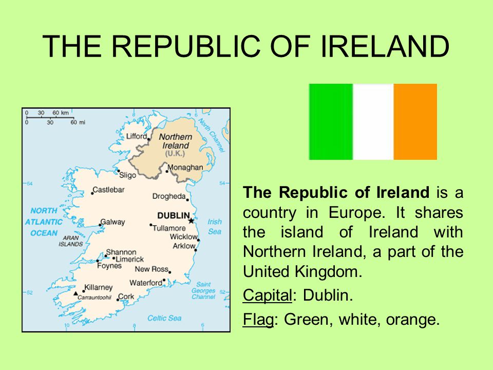 THE REPUBLIC OF IRELAND