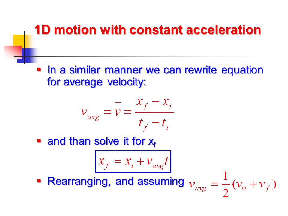 1D motion with constant acceleration