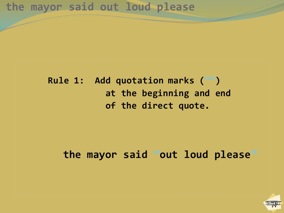 the mayor said out loud please