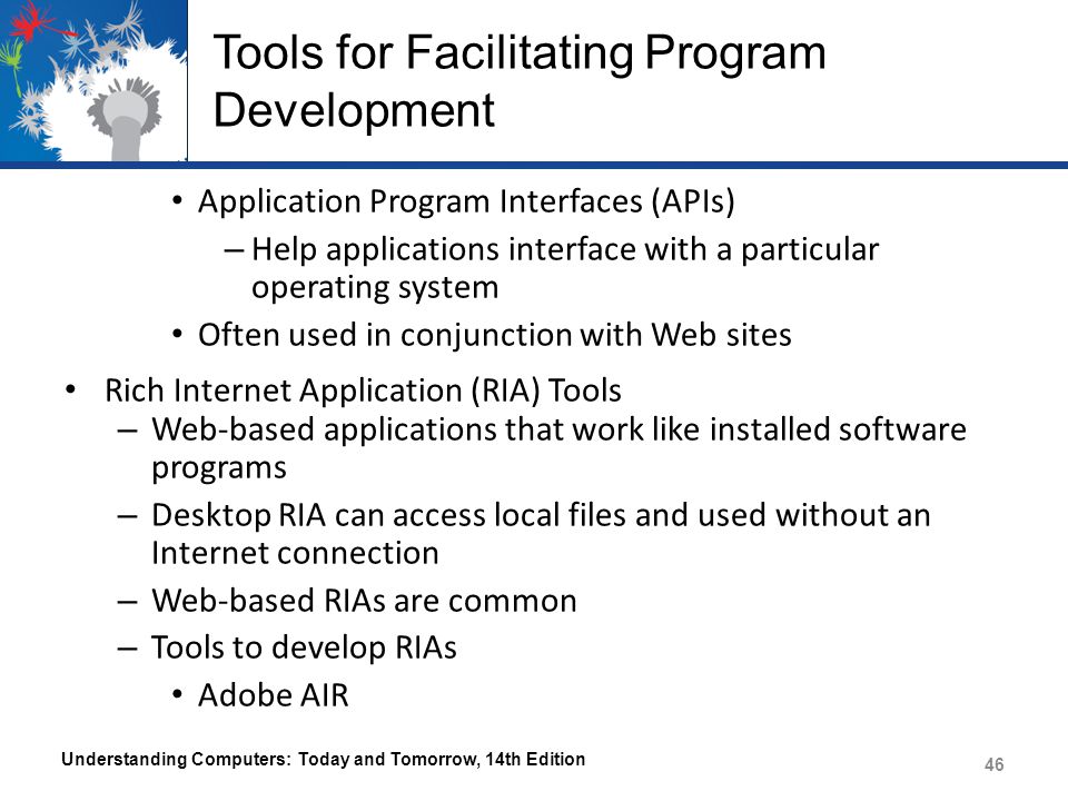 Tools for Facilitating Program Development