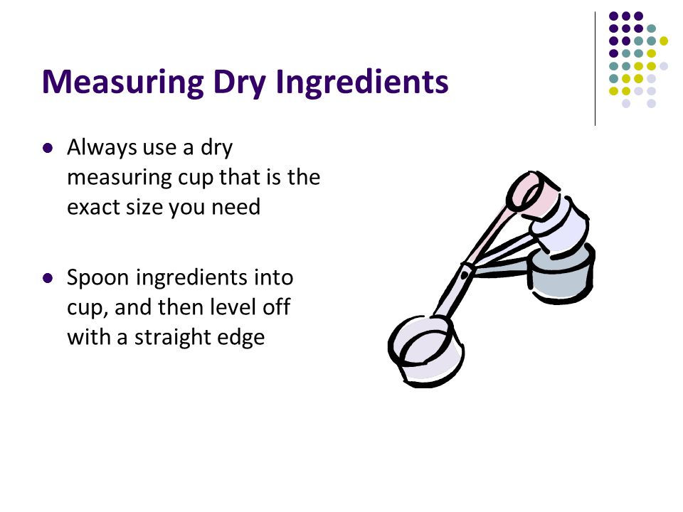 Measuring Dry Ingredients