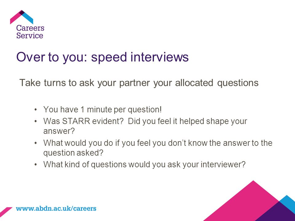Over to you: speed interviews