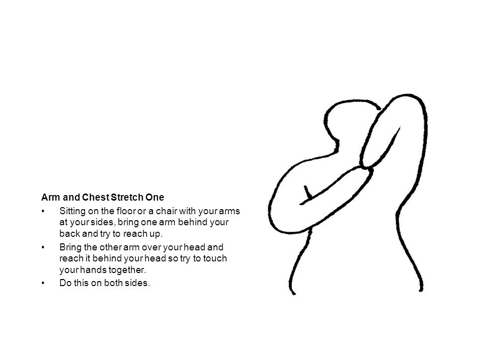 Arm and Chest Stretch One