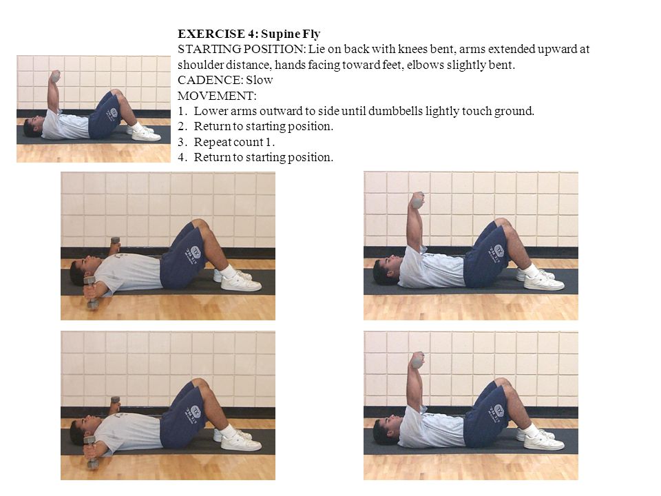EXERCISE 4: Supine Fly