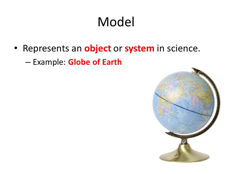 Model Represents an object or system in science.