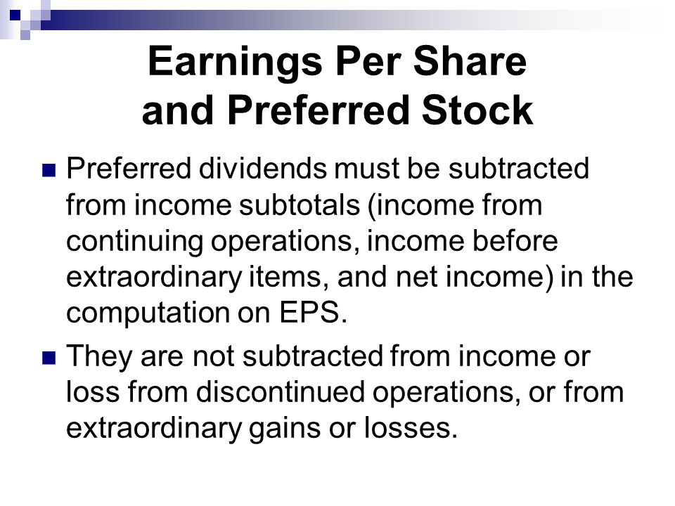 Earnings Per Share and Preferred Stock