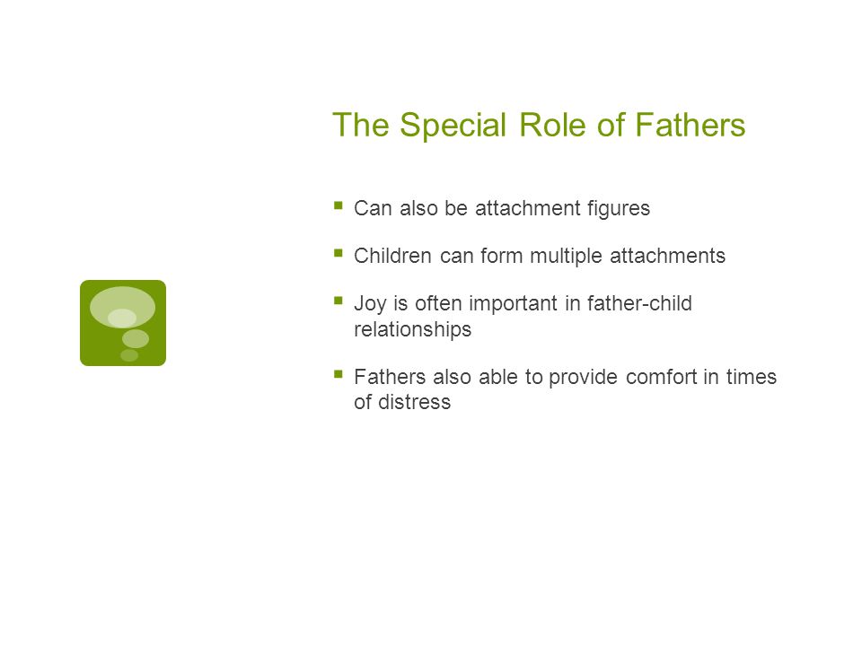 The Special Role of Fathers