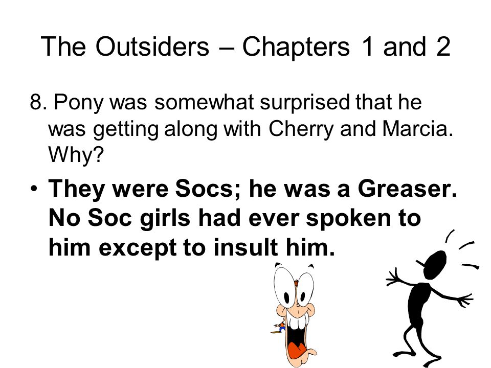 The Outsiders – Chapters 1 and 2