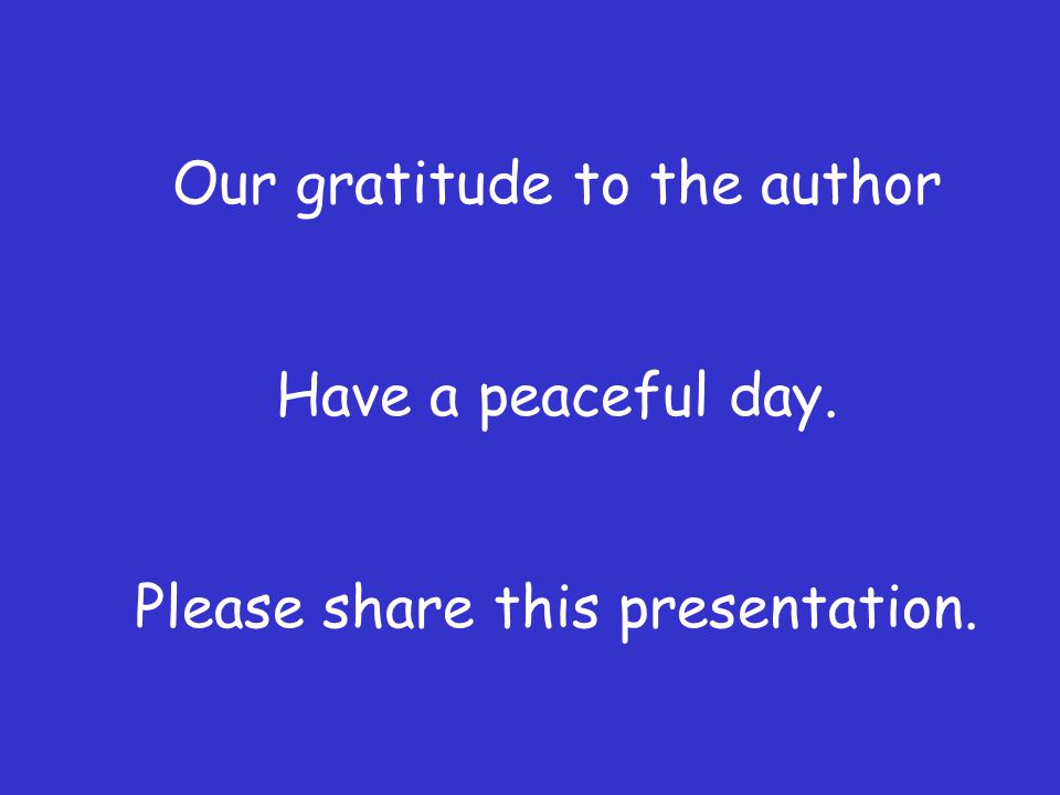 Our gratitude to the author
