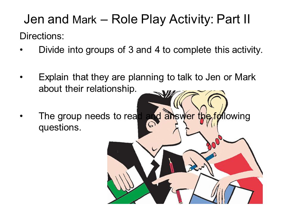 Jen and Mark – Role Play Activity: Part II
