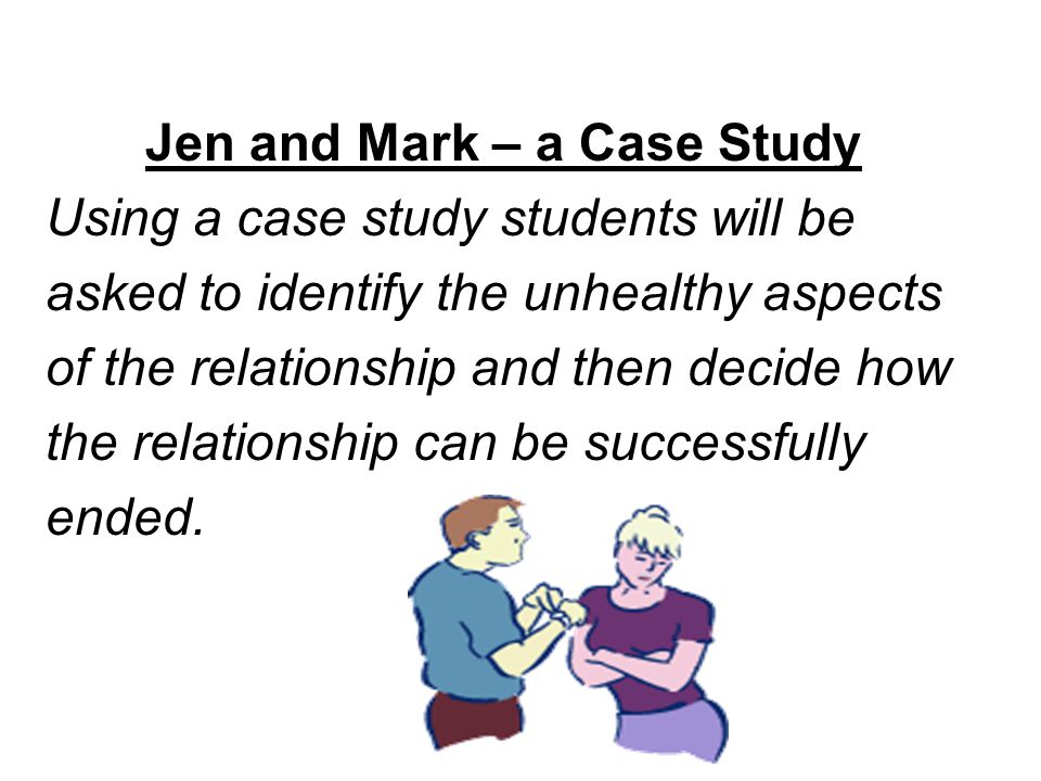 Jen and Mark – a Case Study