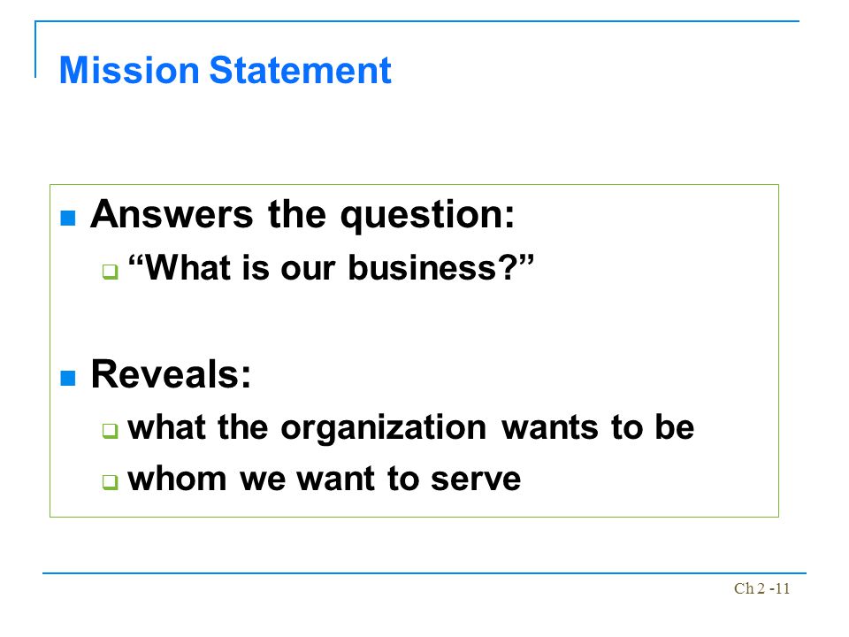 Answers the question: Reveals: Mission Statement