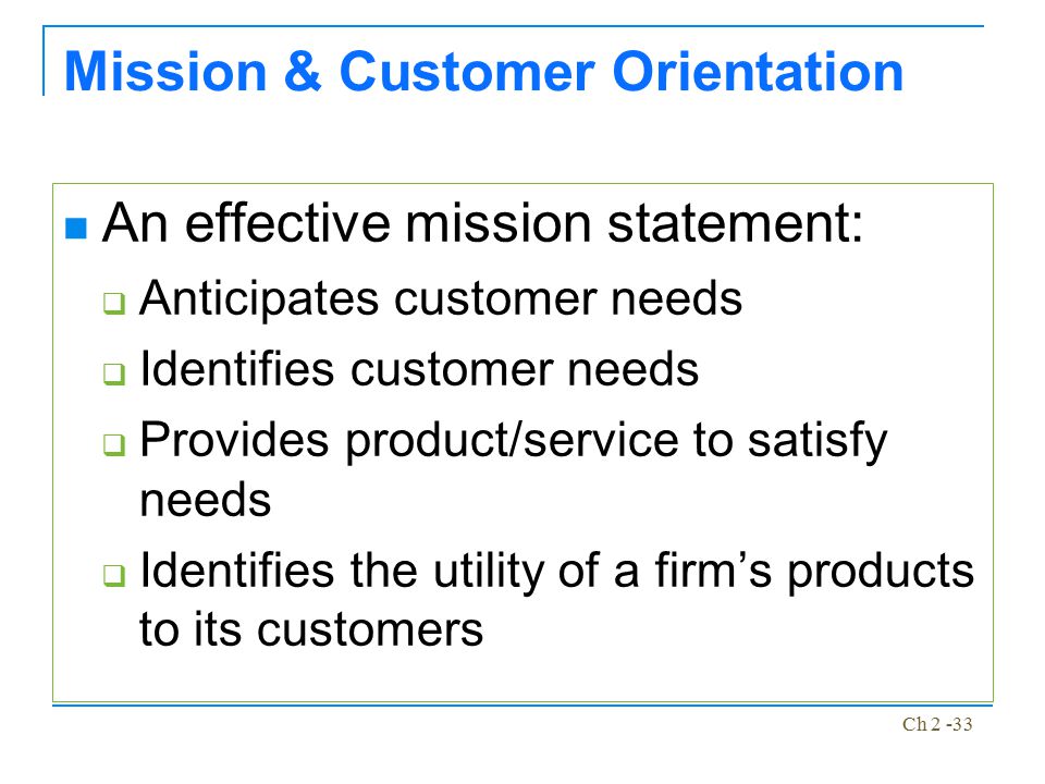Mission & Customer Orientation