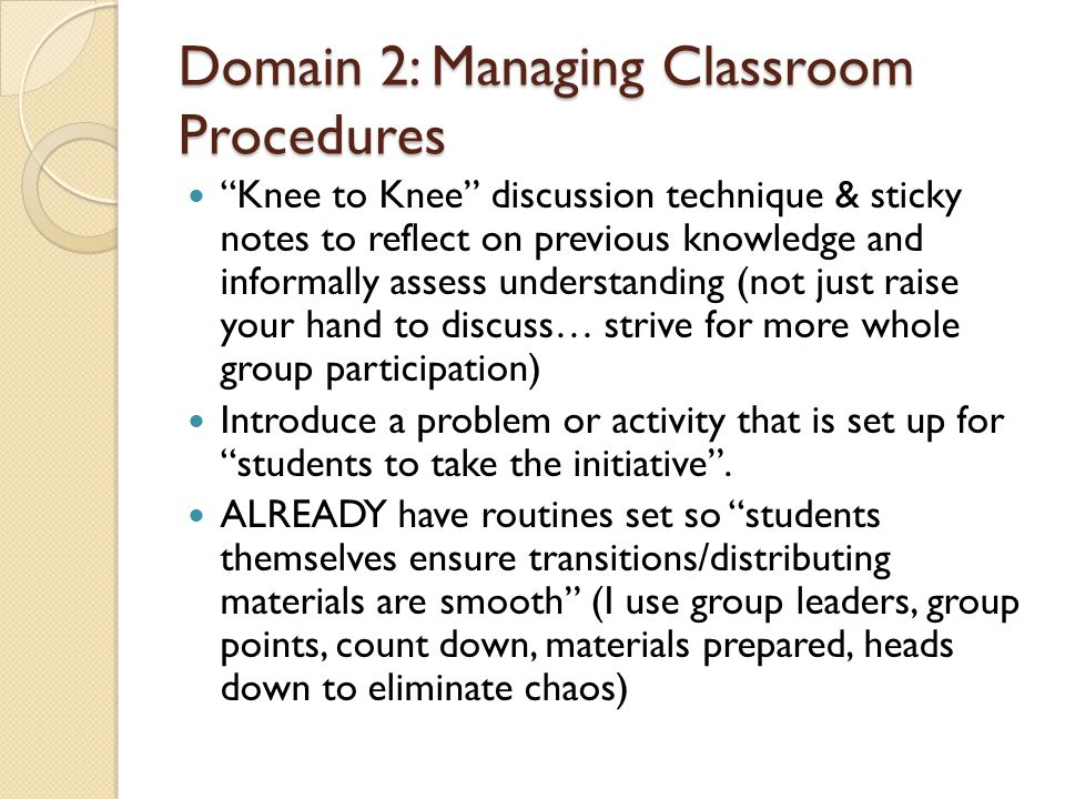 Domain 2: Managing Classroom Procedures